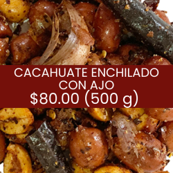 Cacahuate enchilado con ajo...